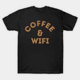 Coffee & Wifi T-Shirt